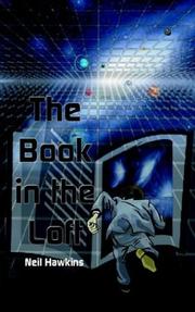 Cover of: The Book in the Loft by Neil Hawkins