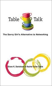 Cover of: Table Talk: The Savvy Girl's Alternative to Networking