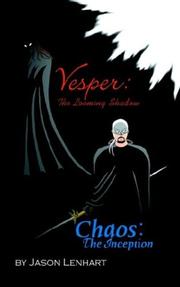 Cover of: Vesper: The Looming Shadow/Chaos by Jason Lenhart
