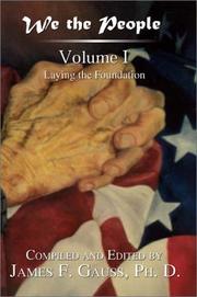 Cover of: We the People: Volume I : Laying the Foundation