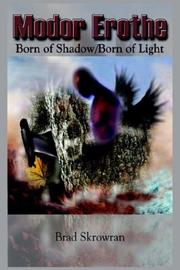 Cover of: Modor Erothe: Born of Shadow/Born of Light