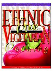 Cover of: Ethnic Pride In Vegetarian Cooking | Juanita Prince