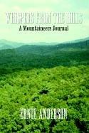 Cover of: Whispers from the Hills: A Mountaineers Journal