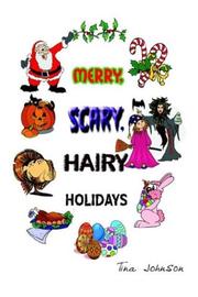 Cover of: Merry, Scary, Hairy Holidays