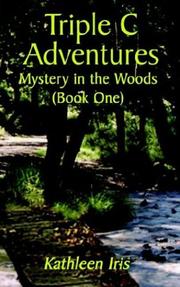 Front cover of Triple C Adventures by Kathleen Iris