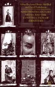 Cover of: Nineteenth-century media and the construction of identities