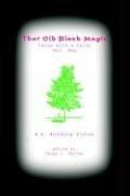 Cover of: THAT OLD BLACK MAGIC: tales with a twist, vol. one ('that Old Black Magic, 1)