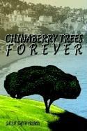 Cover of: CHINABERRY TREES FOREVER | Sallie Smith Tribou