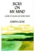 Cover of: Sicily on My Mind by Joseph Cione