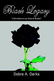 Cover of: Black Legacy: "A Revelation to my Sistas & Brothas"