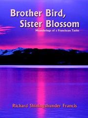 Cover of: Brother Bird, Sister Blossom  Meanderings of a Franciscan Taoist