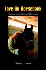 Cover of: Love On Horseback | Cherylyn L. Howard
