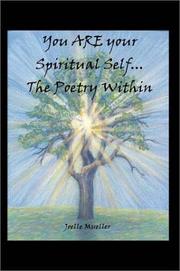 Cover of: You ARE your Spiritual Self. . .The Poetry Within