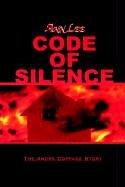 Cover of: Code of Silence by Ann Lee