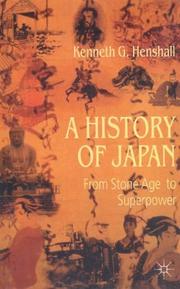 Cover of: A History of Japan by Kenneth G. Henshall