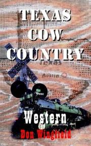 Cover of: Texas Cow Country by Don Wingfield