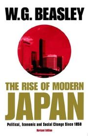 Cover of: The Rise of Modern Japan by W. G. (William G.) Beasley