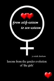 Cover of: from self-esteem to sex-esteem: lessons from the gender evolution of 'the girls'