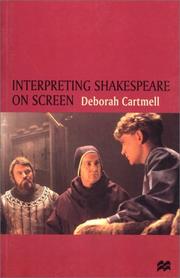 Interpreting Shakespeare on screen by Deborah Cartmell