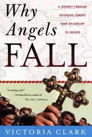Why angels fall by Victoria Clark