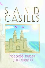 Front cover of Sand Castles by Rosalee Huber