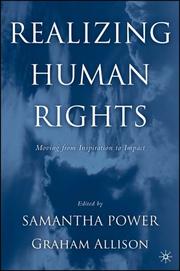 Cover of: Realizing human rights by Samantha Power and Graham Allison, editors.