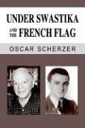 Cover of: Under Swastika and the French Flag