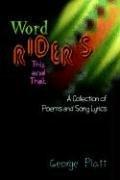 Cover of: Wordrider's This and That: A Collection of Poems and Song Lyrics