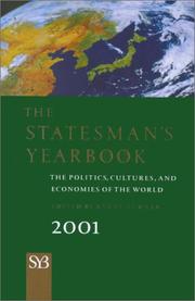 Cover of: The Statesman's Yearbook 2001: The Politics, Cultures, and Economies of the World (Statesman's Year-Book)