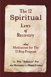 Cover of: The 12 Spiritual Laws of Recovery by Wm (Rahasya) Poe, Dhara