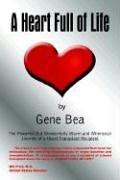 Cover of: A Heart Full of Life | Gene Bea