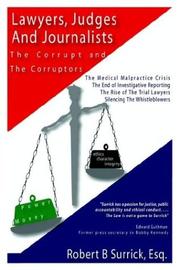 Cover of: Lawyers, Judges and Journalists: The Corrupt and the Corruptors