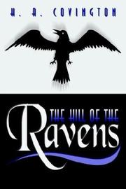 Cover of: The Hill of the Ravens | H. A. Covington