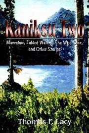 Cover of: Kaniksu Two: Masselow, Fabled Waters, She Who Sees, and Other Stories