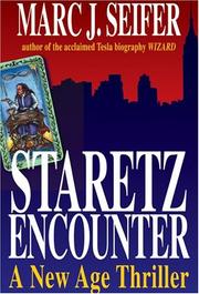 Cover of: Staretz Encounter: A New Age Thriller