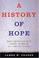 Cover of: A history of hope