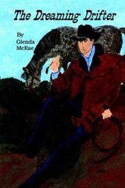 Cover of: The Dreaming Drifter by Glenda McRae