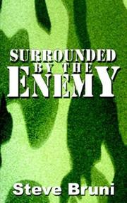 Cover of: Surrounded by the Enemy by Steve Bruni