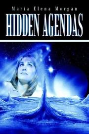 Cover of: Hidden Agendas | Maria Elena Morgan