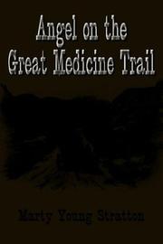 Cover of: Angel on the Great Medicine Trail