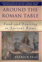 Cover of: Around the Table of the Romans: Food and Feasting in Ancient Rome