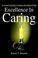 Cover of: Excellence in Caring