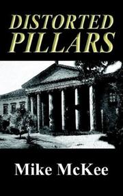 Cover of: DISTORTED PILLARS by Mike McKee