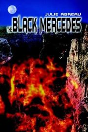 Cover of: The Black Mercedes by Julie Abreau