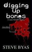 Cover of: Digging Up Bones | Steve Byas