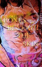 Cover of: BONES BENEATH THE SKIN by Sue Gill