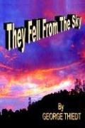 Cover of: They Fell From The Sky