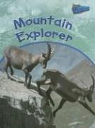 Cover of: Mountain Explorer (Habitat Explorer)