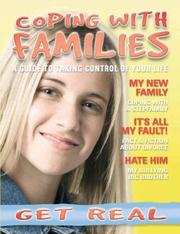 Cover of: Coping With Families (Get Real) | Kate Tym