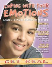 Cover of: Coping With Your Emotions (Get Real) by Kate Tym, Penny Worms